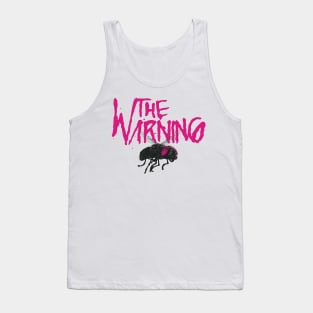 The Warning Fly Tank Top